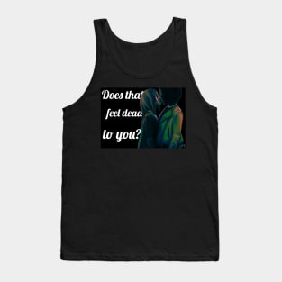 Am I Dead? Tank Top